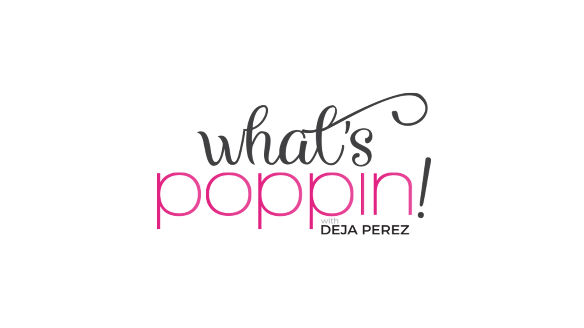 What's Poppin Graphic