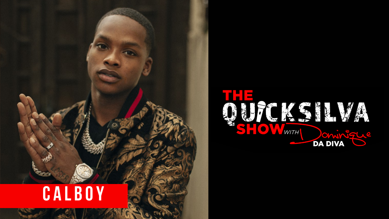 Calboy x QuickSilva Show
