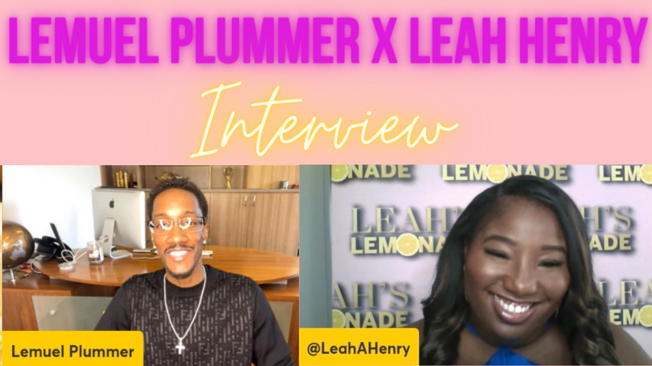 Lemuel Plummer X Leah Henry