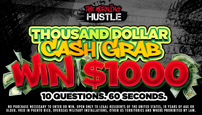2025 Morning Hustle Cash Grab