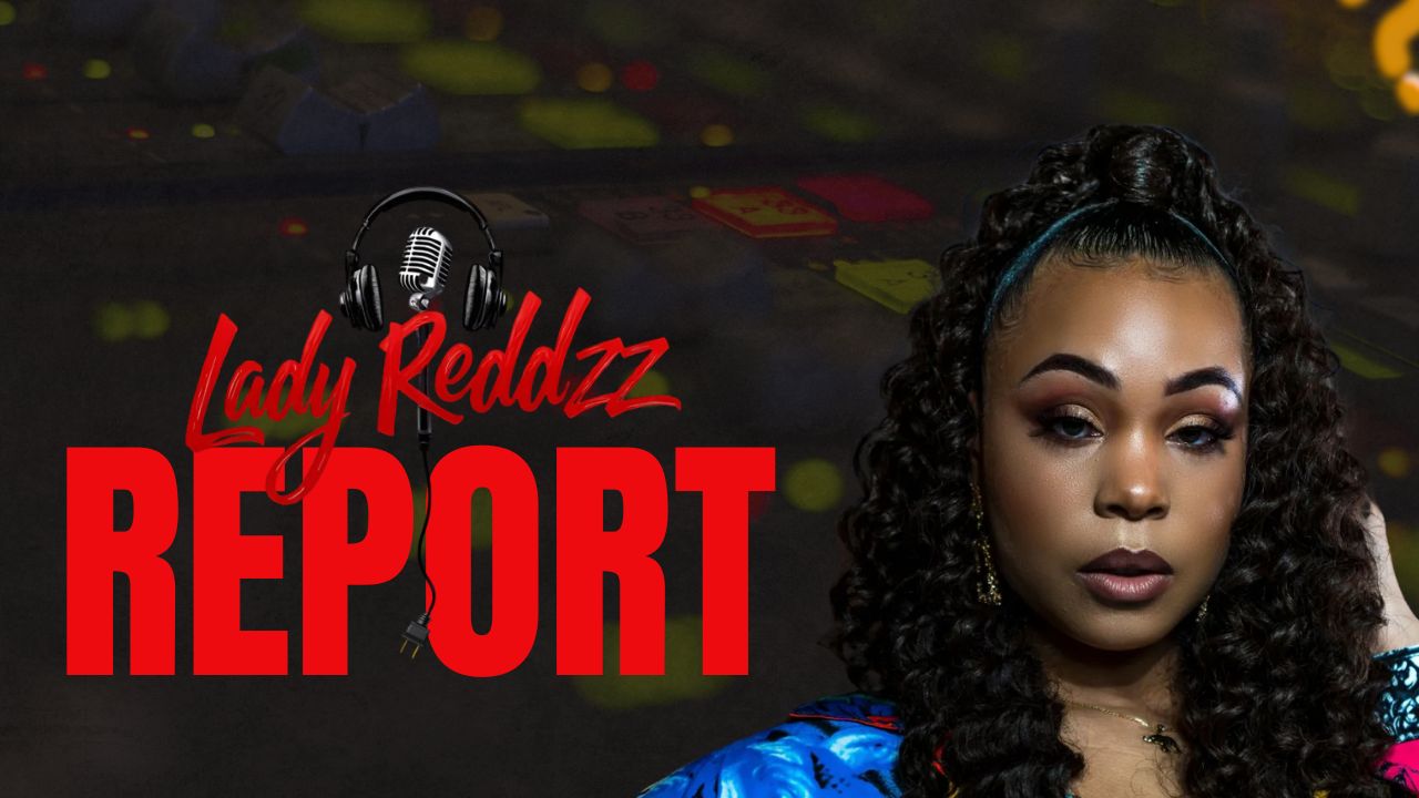 Lady Reddzz Report Graphic